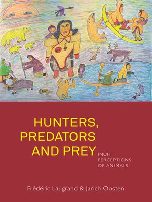 cover image of Hunters, Predators and Prey